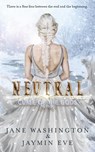 Neutral - Jaymin Eve - 9781729651537