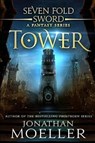Sevenfold Sword: Tower - MOELLER,  Jonathan - 9781731161383