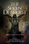 The Seven Deadliest - Patrick Beltran ; D Alexander Ward - 9781732009035