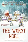 The Worst Noel - Amy M. Reade - 9781732690714