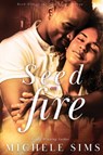 Seed on Fire - Michele Sims - 9781732903180