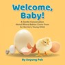 Welcome, Baby! - Soyung Pak - 9781733025515