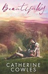Beautifully Broken Life - Catherine Cowles - 9781733596329