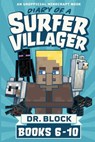Diary of a Surfer Villager, Books 6-10 - Dr Block - 9781733695978