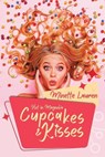 Cupcakes and Kisses - Minette Lauren - 9781734096811