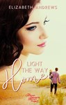 Light the Way Home - Elizabeth Andrews - 9781734668919