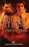 Hunting Medusa - Elizabeth Andrews - 9781734668926