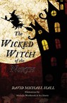 The Wicked Witch of the North - David Michael Hall - 9781734776232