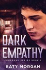 Dark Empathy - Katy Morgan - 9781734930016