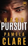 Hard Pursuit - Pamela Clare - 9781735293943