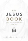 JESUS BK - Michael Koulianos - 9781735346946