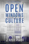 Open Windows Culture - The Christian's Guide - POWELL,  J Kevin - 9781735672946