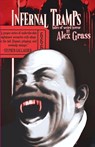 Infernal Tramps: Tales of Weird Terror - Alex Grass - 9781735888569