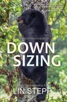 Downsizing - Lin Stepp - 9781736164341