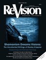Shamanism Dreams Visions: The Uncollected Writings of Stanley Krippner - Stanley Krippner - 9781736231456