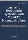 Learning Embedded Systems with MSP432 microcontrollers - Byul Hur - 9781736519875