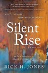 Silent Rise - JONES,  Rick H - 9781736726402