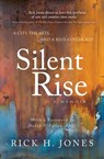 Silent Rise - Rick H. Jones - 9781736726419