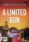 A Limited Run - Karen McQuestion - 9781736788875
