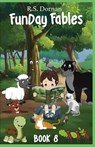 FunDay Fables - R S Dornan - 9781736960325