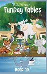 FunDay Fables - R S Dornan - 9781736960349