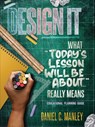 Design It - Daniel C Manley - 9781736973691