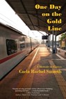 One Day on the Gold Line - Sameth Carla Rachel Sameth - 9781737248118