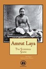 Amrut Laya - International Edition: The Stateless State - Shri Siddharameshwar Maharaj - 9781737660736