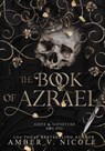 The Book of Azrael - Amber V Nicole - 9781737706779