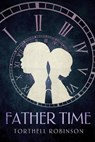 Father Time - TBD - 9781737721703