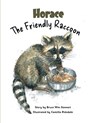 Horace the Friendly Raccoon - STEWART,  Bruce Wm - 9781737785439