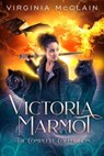 Victoria Marmot the Complete Collection - Virginia McClain - 9781738723324