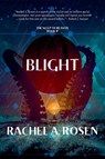 Blight - Rachel A. Rosen - 9781738759880