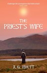 The Priest's Wife - A G Rivett - 9781739362317