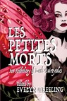 Les Petites Morts - Hailey Piper ; S. T. Gibson - 9781739611682