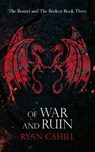Of War and Ruin - Ryan Cahill - 9781739620936