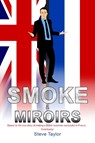 Smoke & Miroirs - Steve Taylor - 9781739655402