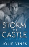 Storm the Castle (Marry the Scot, #1) - Jolie Vines - 9781739684365