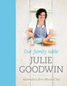 Our Family Table - GOODWIN,  Julie - 9781741669688