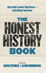 The Honest History Book - David Stephens ; Alison Broinowski - 9781742235264