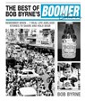 The Best of Bob Byrne's Boomer Columns - BYRNE,  Bob - 9781742235271
