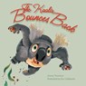 The Koala Bounces Back - Jimmy Thomson - 9781742748061