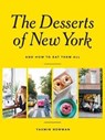 The Desserts of New York - Yasmin Newman - 9781743792124