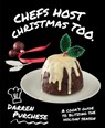 Chefs Host Christmas Too - Darren Purchese - 9781743794784