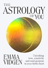 The Astrology of You - Emma Vidgen - 9781743798003