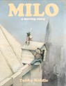 Milo: A Moving Story - Tohby Riddle - 9781760111632