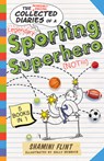 Collected Diaries of a Sporting Superhero - Shamini Flint - 9781760293451