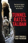 Tunnel Rats Vs the Taliban - THOMSON,  Jimmy ; Macgregor, Sandy - 9781760294168