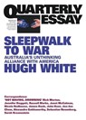 Sleepwalk to War - Hugh White - 9781760643553