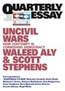 Uncivil Wars: How Contempt Is Corroding Democracy: Quarterly Essay 87 - Scott Stephens - 9781760643560